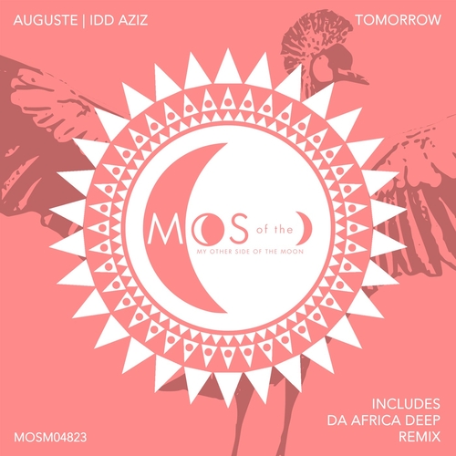 AUGUSTE & Idd Aziz - Tomorrow [MOSM04823]